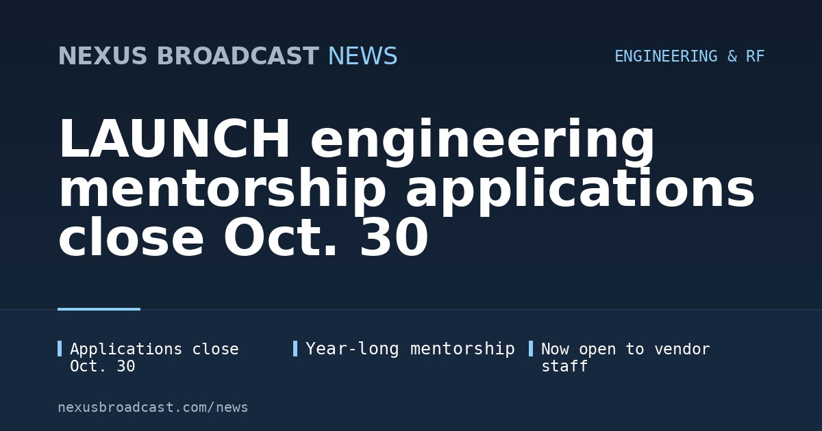 LAUNCH engineering mentorship applications close Oct. 30