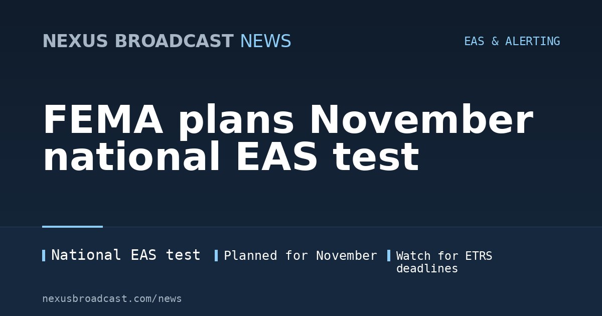 FEMA plans November national EAS test