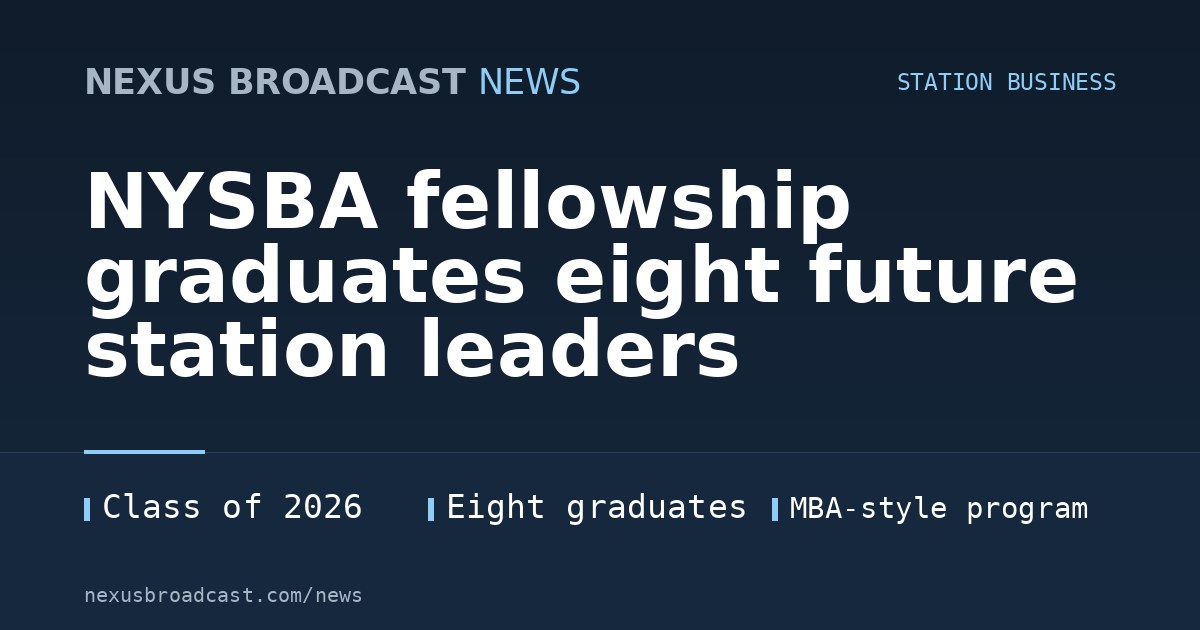 NYSBA fellowship graduates eight future station leaders